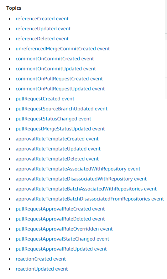 CodeCommit Event 목록. 더 많은 이벤트를 지원합니다.